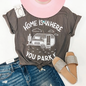 Last Chance Size Small & Medium | Home Is Where You Park It Short Sleeve Graphic Tee in Grey SeamlessConstruction MoistureWicking Fabric