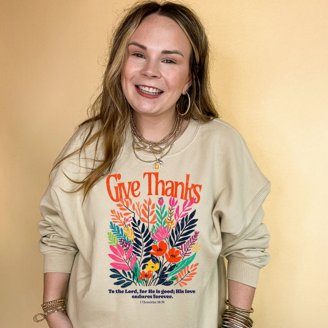 Lightweight Layer Classic Comfort Online Exclusive | 1 Chronicles 16:34 Give Thanks Floral Fusion Graphic Sweatshirt in Multiple Color Options