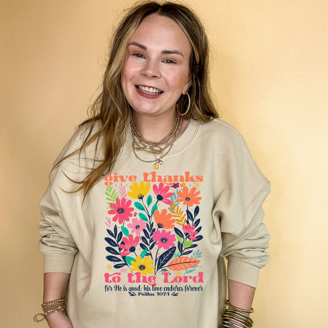 Quick Dry Fit Online Exclusive | Psalm 107:1 Wildflower Wonder Graphic Sweatshirt in Multiple Color Options