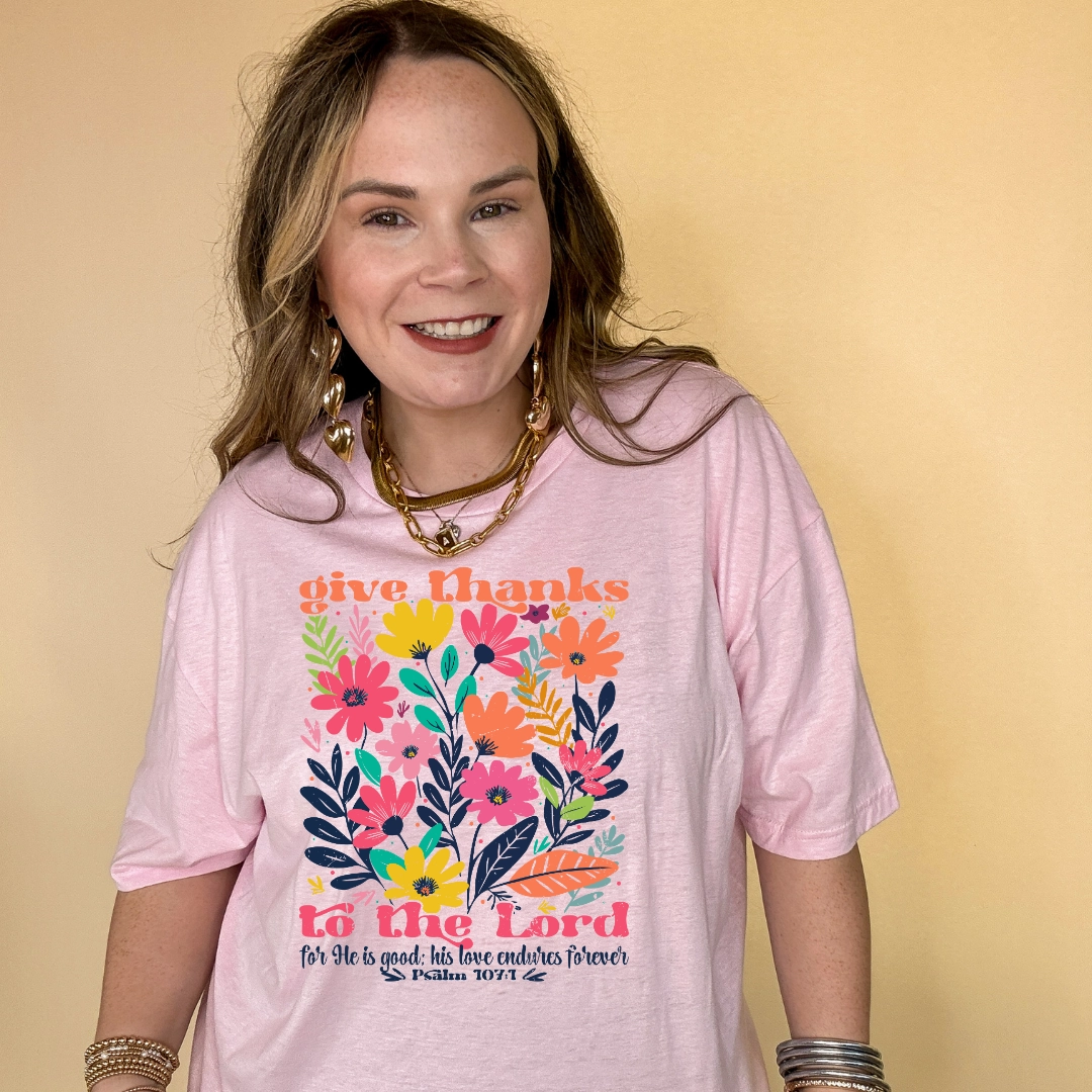 Easy Layering Comfy Fit Wear Online Exclusive | Psalm 107:1 Wildflower Wonder Graphic Tee in Multiple Color Options
