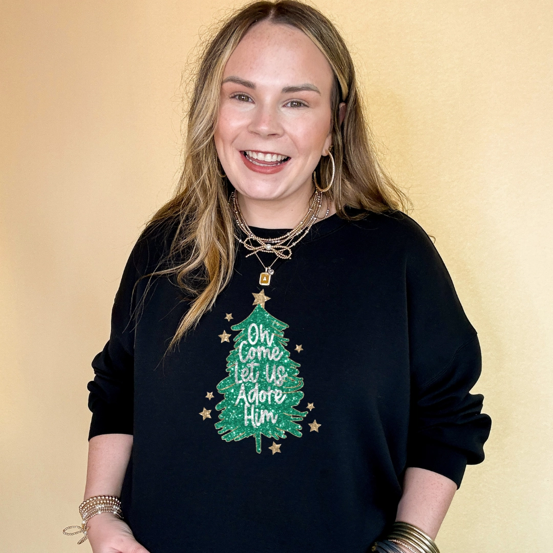 Online Exclusive | "Oh Come Let Us Adore Him" Glitter Christmas Tree With Gold Star Graphic Sweatshirt in Multiple Color Options Modern Casual Smart Casual Look