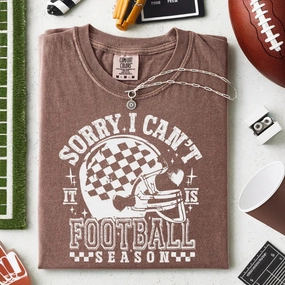 Online Exclusive | Sorry I Can't it is Football Season Graphic on Short Sleeve Comfort Color Tee in Espresso Brown Soft Cotton Feel