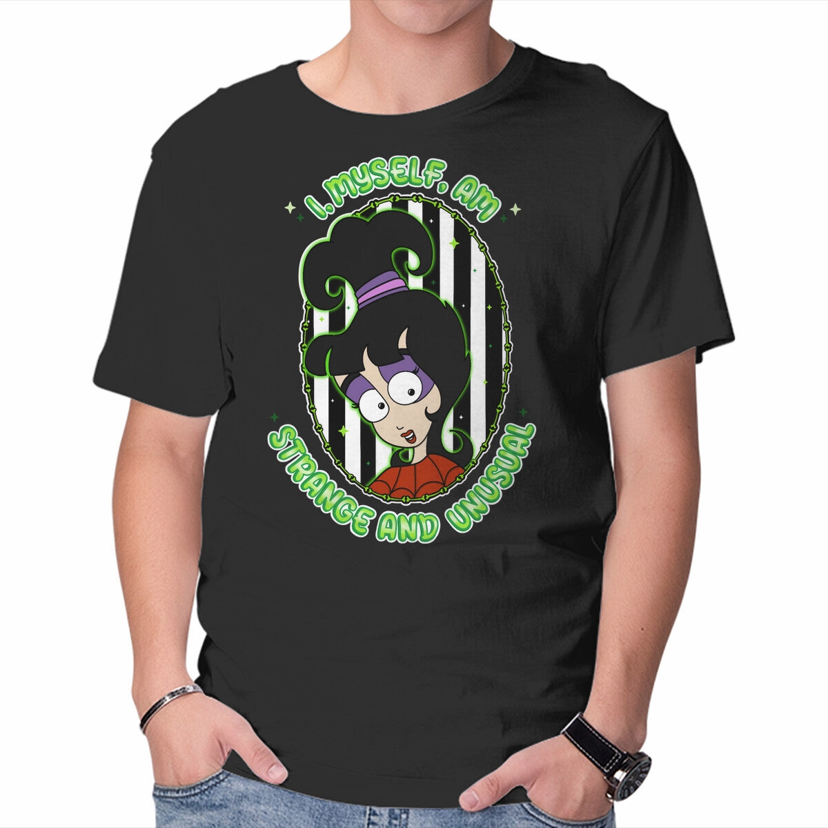 Unique Design Weekend Wear I Myself Am Strange And Unusual