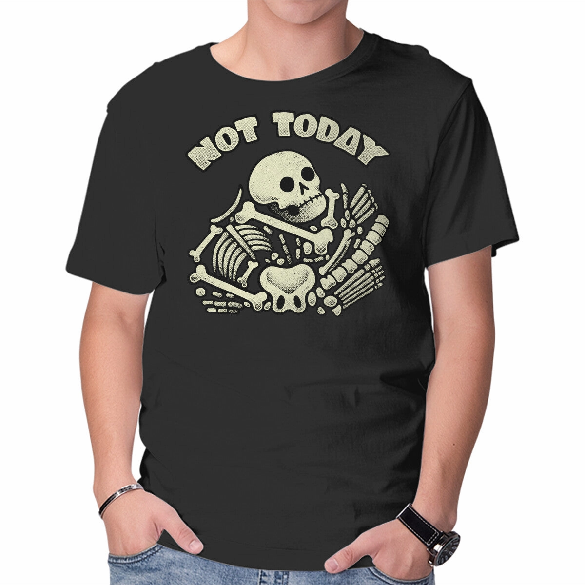 Not Today Skeleton Casual Chic Evergreen